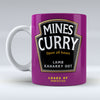 Mines Curry - lamb kaharry oot - Mug