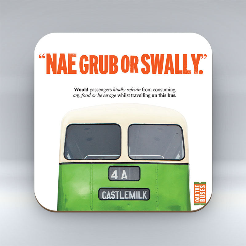Nae Grub or Swally. - Coaster