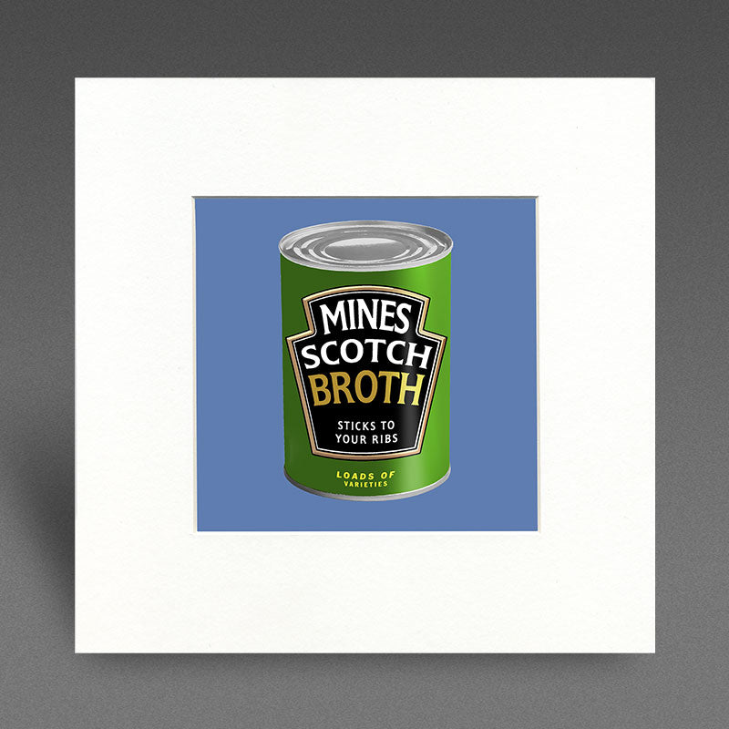 Mines Scotch Broth - Mounted Print