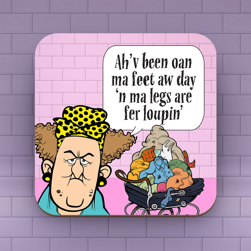 Ma Legs Are Fer Loupin - Coaster