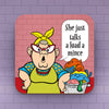 Load A Mince - Coaster
