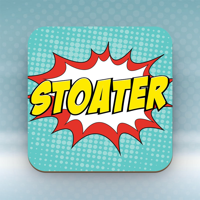 Stoater - Coaster