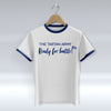 The Tartan Army - Ready For Battle! - White T-Shirt