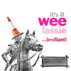 Duke It's a Wee Lassie ...Brulliant!