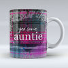 Yer some Auntie - Mug