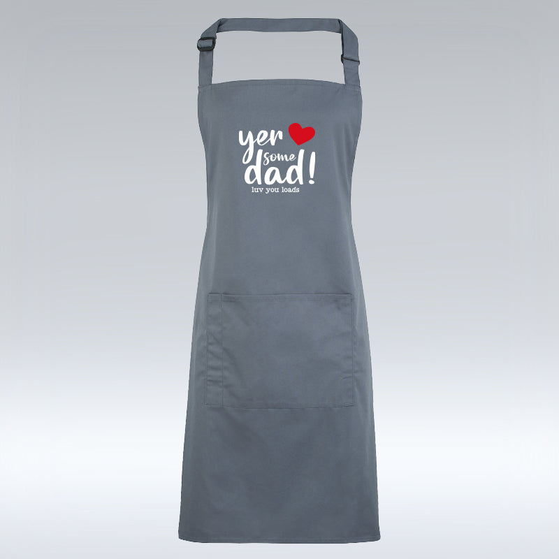 Yer Some Dad - Grey Apron